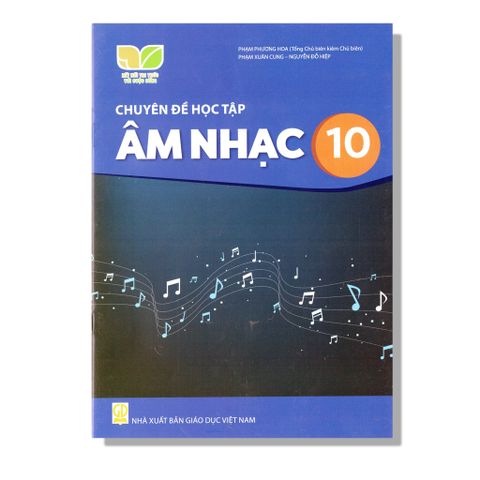 Chuyên Đề Học Tập Âm Nhạc 10 - KNTT
