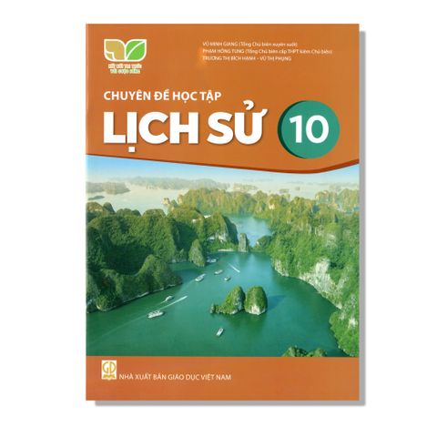 Chuyên Đề Học Tập Lịch Sử 10 - KNTT