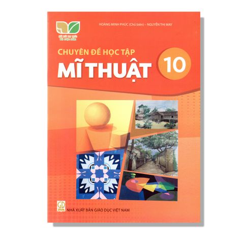 Chuyên Đề Học Tập Mĩ Thuật 10 - KNTT
