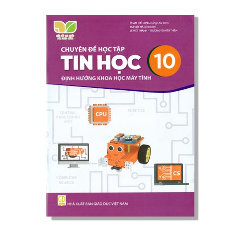 Chuyên Đề Học Tập Tin Học 10 - Định Hướng Khoa Học Máy Tính - KNTT