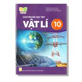 Chuyên Đề Học Tập Vật Lí 10  - KNTT
