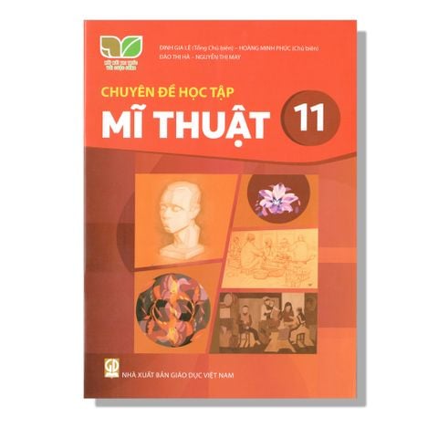 Chuyên Đề Học Tập Mĩ Thuật 11 - KNTT
