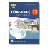Công Nghệ 10 - Thiết Kế Và Công Nghệ - KNTT