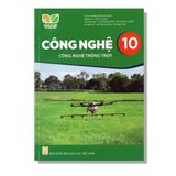Công Nghệ 10 - Công Nghệ Trồng Trọt - KNTT