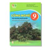 Công Nghệ 9 - Mô Đun Trồng Cây ăn Quả -  KNTT