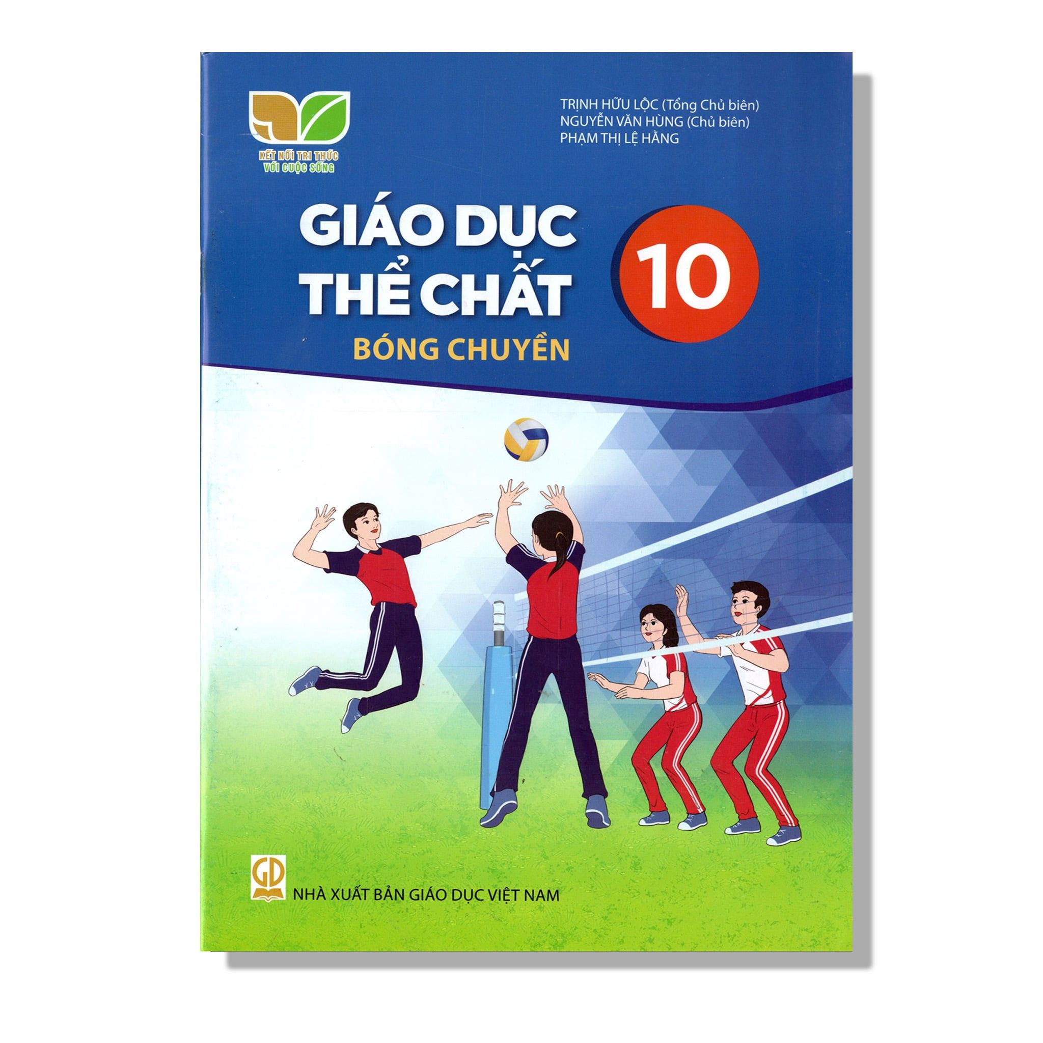 Giáo Dục Thể Chất 10 - Bóng Chuyền - KNTT