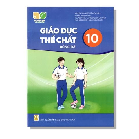 Giáo Dục Thể Chất 10 - Bóng Đá - KNTT
