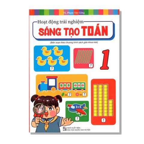 Hoạt Động Trải Nghiệm Sáng Tạo Toán 1