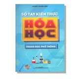Sổ Tay Kiến Thức Hoá Học Trung Học Phổ Thông