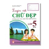 Luyện Viết Chữ Đẹp 5 (Dành Cho Học Sinh Tỉnh Kiên Giang)