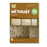 Mĩ Thuật 10 - Điêu Khắc - KNTT