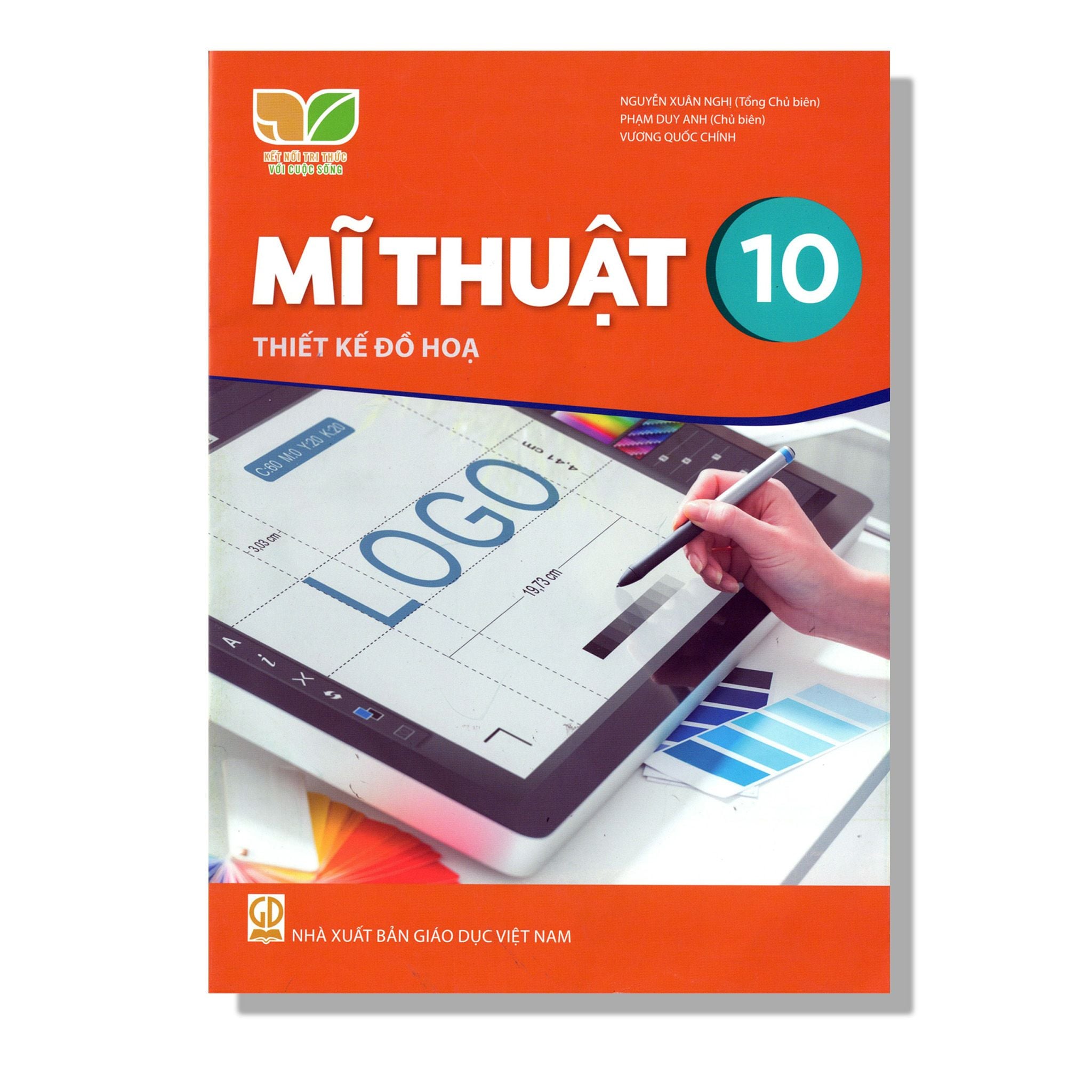 Mĩ Thuật 10 - Thiết Kế Đồ Hoạ - KNTT
