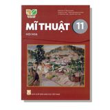 Mĩ Thuật 11 - Hội Hoạ - KNTT