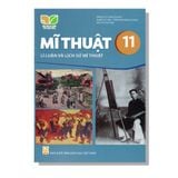 Mĩ Thuật 11 - Lí Luận Và Lịch Sử Mĩ Thuật - KNTT