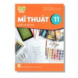 Mĩ Thuật 11 - Thiết Kế Đồ Hoạ - KNTT