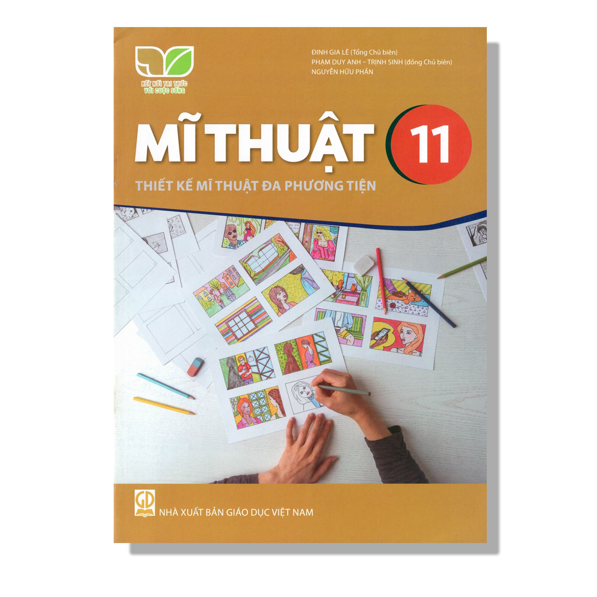 Mĩ Thuật 11 - Thiết Kế Mĩ Thuật Đa Phương Tiện - KNTT