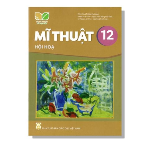 Mĩ Thuật 12 - Hội Hoạ - KNTT