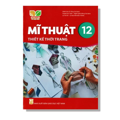 Mĩ Thuật 12 - Thiết Kế Thời Trang - KNTT