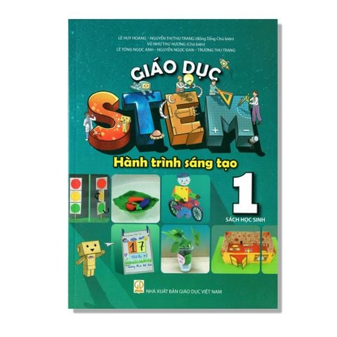 Giáo Dục Stem - Hành Trình Sáng Tạo Lớp 1