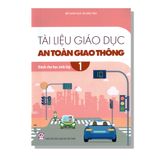Tài Liệu Giáo Dục An Toàn Giao Thông 1