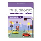 Tài Liệu Giáo Dục An Toàn Giao Thông 4