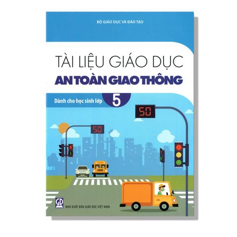 Tài Liệu Giáo Dục An Toàn Giao Thông 5