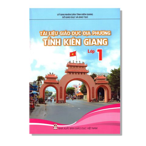 Tài Liệu Giáo Dục Địa Phương Tỉnh Kiên Giang 1