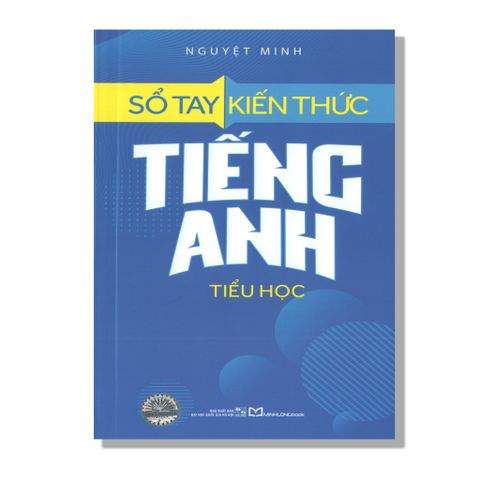 Sổ Tay Kiến Thức Tiếng Anh Tiểu Học