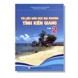 Tài Liệu Giáo Dục Địa Phương Tỉnh Kiên Giang 2