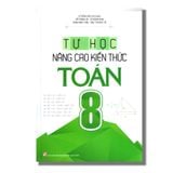Tự Học Nâng Cao Kiến Thức Toán 8