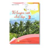 Vở Luyện Viết Chữ Đẹp 3 (Dành Cho Học Sinh ĐBSCL)
