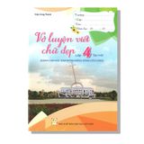 Vở Luyện Viết Chữ Đẹp 4 (Dành Cho Học Sinh ĐBSCL)