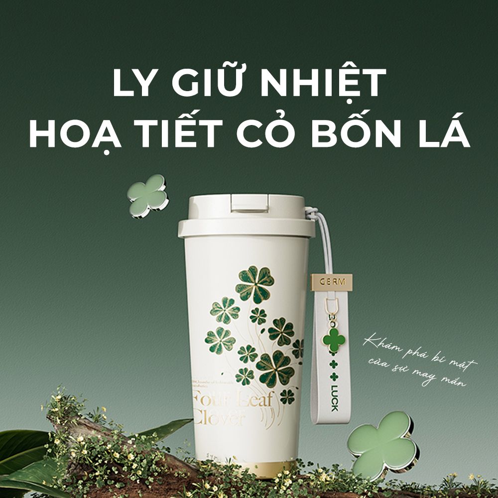  Ly Giữ Nhiệt Cao Cấp GERM BST Cỏ Bốn Lá - Màu Xanh Lá 500ml - Inox 316L Nguyên Khối 