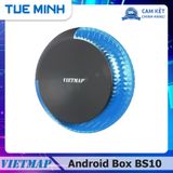 Android Box ô tô Vietmap BS10 - QCM6125, Android 13