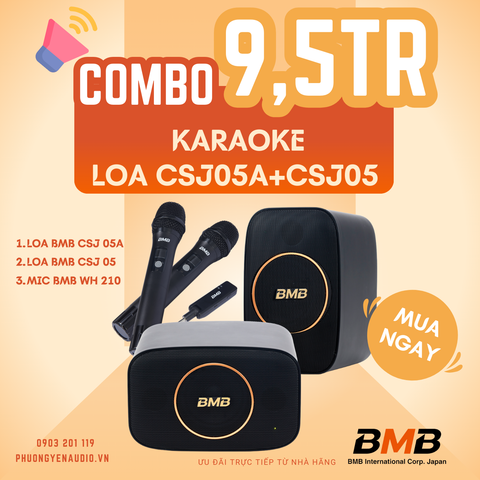 🎧 Combo 3: Loa BMB CSJ 05A + CSJ 05 + Micro WH-210 – Combo Phối Ghép Độc Lạ, Giá Cực Tốt