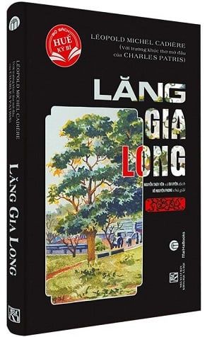  [Bộ sách Huế Kỳ Bí] Lăng Gia Long - Léopold Cadière 