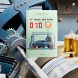  KỸ THUẬT SỬA CHỮA Ô TÔ NÂNG CAO (TÁI BẢN 2024) - Đức Huy 