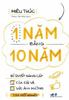  1 NĂM BẰNG 10 NĂM – BÍ QUYẾT NÂNG CẤP CỦA CẢI VÀ SỨC ẢNH HƯỞNG CỦA MỖI NGƯỜI 