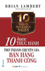  10 Bước Thực Hành - Trở Thành Chuyên Gia Bán Hàng Thành Công 