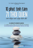  10 phút tĩnh tâm - 71 thói quen cân bằng cuộc sống hiện đại 