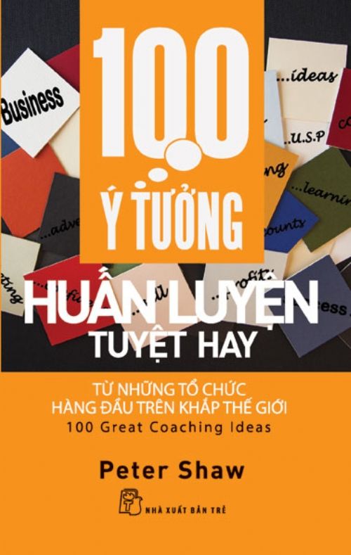 100 Ý Tưởng Huấn Luyện Tuyệt Hay 
