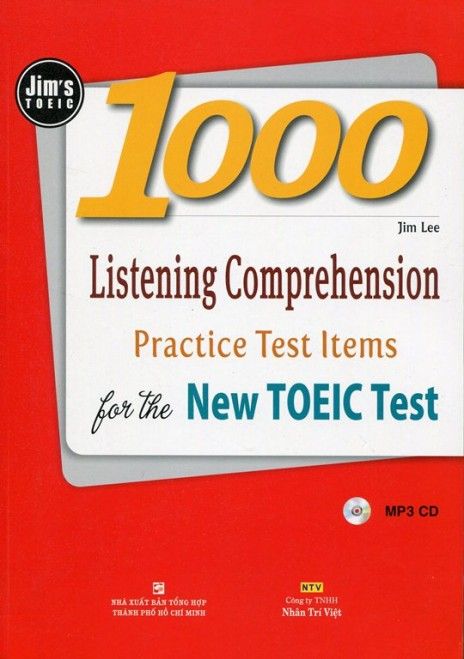  1000 Listening Comprehension Practice Test Items for the New Toeic Test (Gồm 1 Đĩa MP3 CD) - Tái Bản 2016 