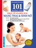  101 Hướng Dẫn Thực Tế Và Hữu Ích Mang Thai & Sinh Nở 