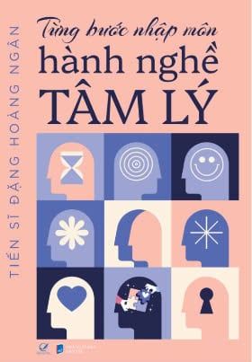  Từng bước nhập môn hành nghề tâm lý 