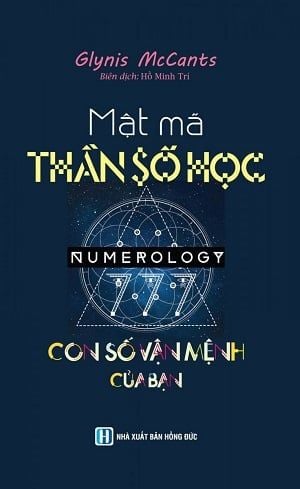  Mật Mã Thần Số Học - Con Số Vận Mệnh Của Bạn 