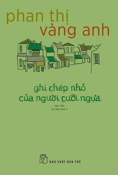  GHI CHÉP NHỎ CỦA NGƯỜI CƯỠI NGỰA 