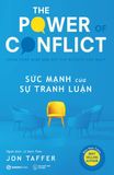  Sức Mạnh Của Sự Tranh Luận - Jon Taffer 