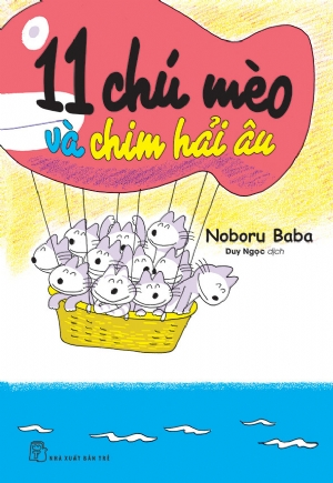  11 CHÚ MÈO VÀ CHIM HẢI ÂU 