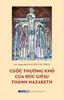  Cuộc Thương Khó Của Đức Giêsu Thành Nazareth 