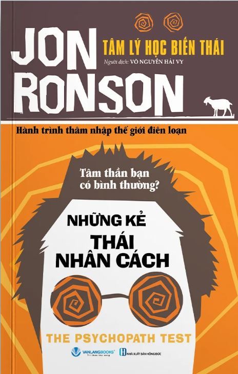  TÂM LÝ HỌC BIẾN THÁI - NHỮNG KẺ THÁI NHÂN CÁCH - Jon Ronson 